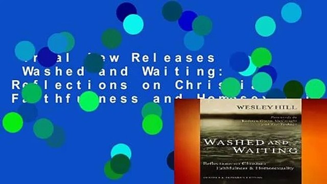 Trial New Releases Washed and Waiting: Reflections on Christian Faithfulness and Homosexuality