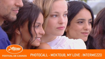MEKTOUB MY LOVE  INTERMEZZO - Photocall - Cannes 2019 - VF