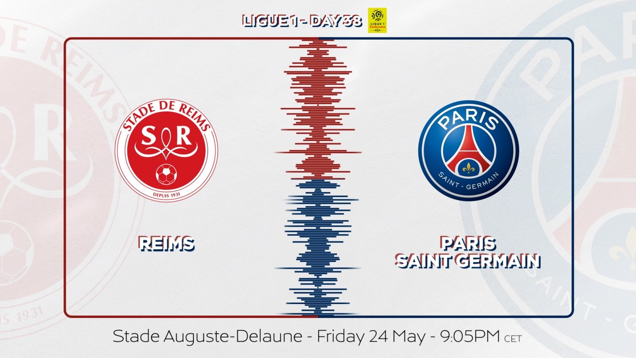 Stade de Reims v Paris Saint-Germain: Teaser