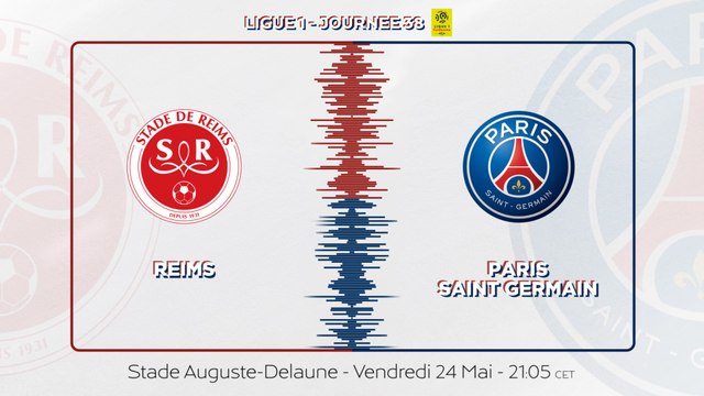 Stade de Reims - Paris Saint-Germain : La bande-annonce