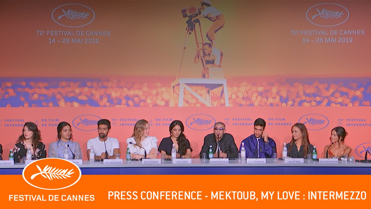 MEKTOUB  MY LOVE INTERMEZZO - Press conference - Cannes 2019 - EV