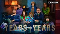 Years And Years - Bande Annonce - CANAL+