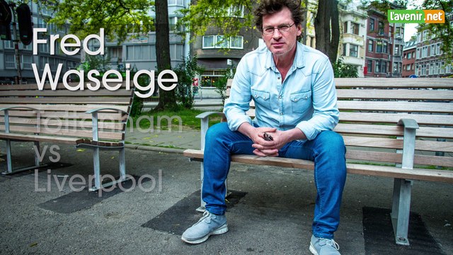 L'Avenir - ITRV 2 Fred Waseige Tottenham vs Liverpool