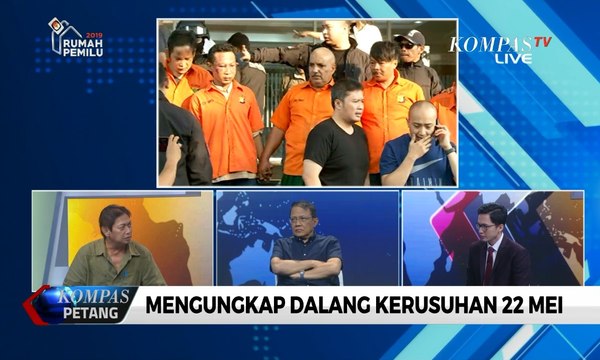 Dialog: Mengungkap Dalang Kerusuhan 22 Mei [2]