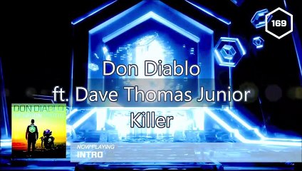 Don Diablo - Killer (feat. Dave Thomas Junior) (Lyric  Video)