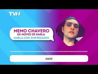 Tras ser abucheada Karla Díaz en un antro gay, su exnovio, Memo Chavero, fue quien cerró el trato