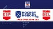 LIVE FIH Pro League Men – Spain vs Belgium | Hockey Heroes TV Take Over | Episode 1