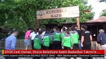 SPOR Cedi Osman, Düzce Belediyesi Kadın Basketbol Takımı'nı ziyaret etti