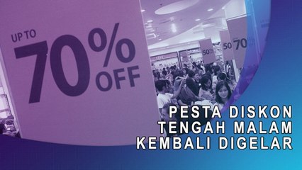 Pesta Diskon Tengah Malam Kembali Digelar