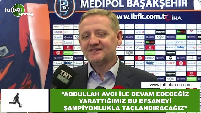 Göksel Gümüşdağ: Abdullah Avcı ile yola devam edeceğiz