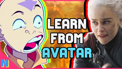 What ‘Game of Thrones’ Could Learn From ‘Avatar The Last Airbender’