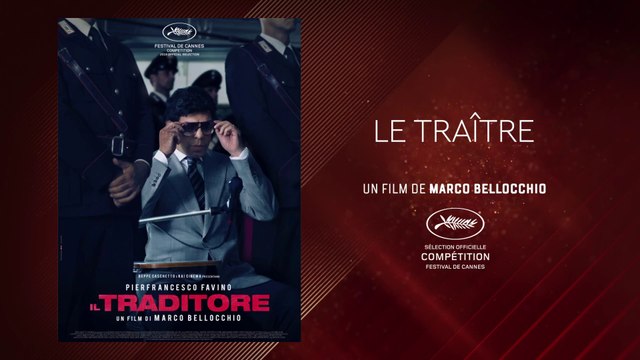 Le traître - Le Petit Cercle - Cannes 2019
