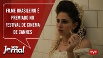 Filme brasileiro é premiado no festival de cinema de Cannes