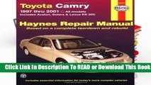 About For Books  Toyota Camry (97 - 01) (Haynes Automotive Repair Manuals)  For Kindle