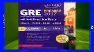 R.E.A.D GRE Premier 2017 with 6 Practice Tests: Online + Book + Videos + Mobile D.O.W.N.L.O.A.D