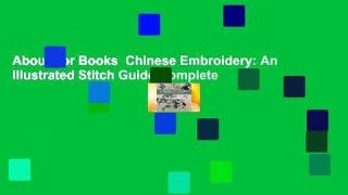 About For Books  Chinese Embroidery: An Illustrated Stitch Guide Complete
