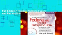 Full E-book A Practical Guide to Fedora and Red Hat Enterprise Linux  For Kindle