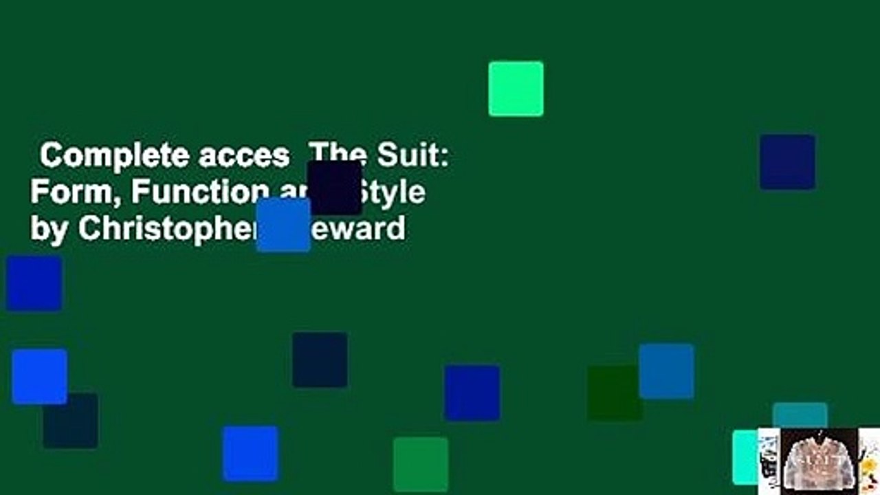 Complete acces  The Suit: Form, Function and Style by Christopher Breward