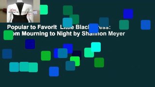 Popular to Favorit  Little Black Dress: From Mourning to Night by Shannon Meyer