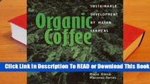 Full E-book Organic Coffee: Sustainable Development by Mayan Farmers  For Trial