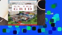 Online On the Grid: A Plot of Land, an Average Neighborhood, and the Systems That Make Our World