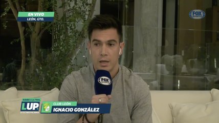LUP: “El León de hoy le hace partido a cualquiera”: Ignacio González