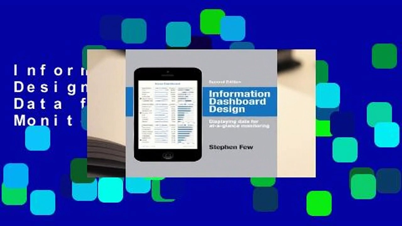Information Dashboard Design: Displaying Data for At-a-Glance Monitoring
