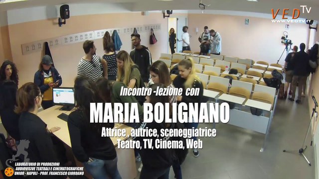Incontro-lezione con MARIA BOLIGNANO e MAURIZIO FIUME- Laboratorio di Produzioni audiovisive teatrali e cinematografiche Università degli Studi di Napoli L'Orientale a.a.2018/19 - Docente Prof. FRANCESCO GIORDANO