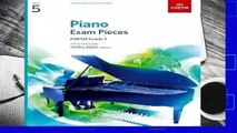 [BEST SELLING]  Piano Exam Pieces 2019   2020, ABRSM Grade 5: Selected from the 2019   2020