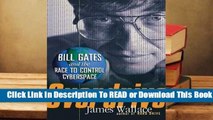 Full E-book Overdrive: Bill Gates and the Race to Control Cyberspace  For Full