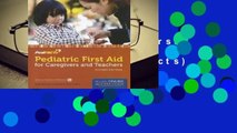 [Read] Pediatric First Aid for Caregivers and Teachers (Pedfacts)  For Online