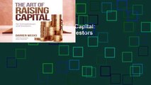 Online The Art of Raising Capital: For Entrepreneurs and Investors  For Full