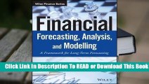 Online Financial Forecasting, Analysis, and Modelling: A Framework for Long-Term Forecasting  For