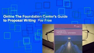 Online The Foundation Center's Guide to Proposal Writing  For Free