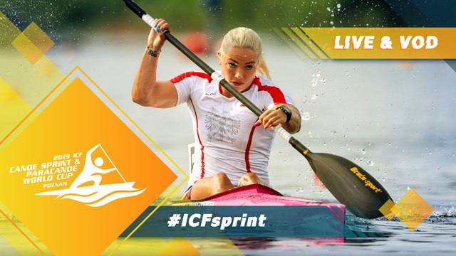 2019 ICF Canoe Sprint & Paracanoe World Cup 1 Poznan Poland / Day 3: Finals