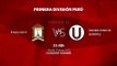 Previa partido entre Ayacucho FC y Universitario de Deportes Jornada 15 Apertura Perú - Liga 1