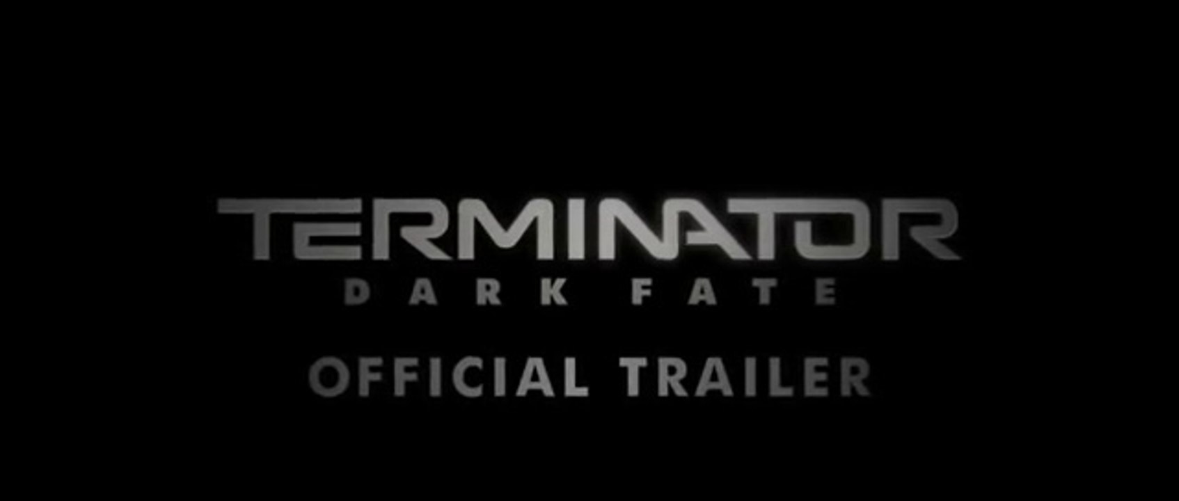 Terminator 6 - DARK FATE - Official Trailer Teaser [PARAMOUNT PICTURES]