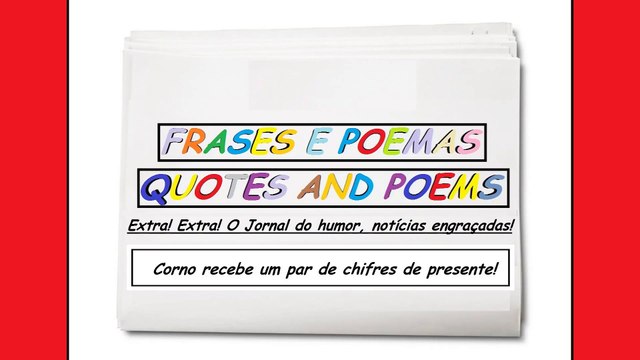 Notícias engraçadas: Corno recebe um par de chifres de presente! [Frases e Poemas]