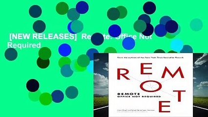 [NEW RELEASES]  Remote: Office Not Required