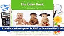 The Baby Book, Revised Edition: Everything You Need to Know About Your Baby from Birth to Age Two