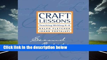 Craft Lessons: Teaching Writing K-8