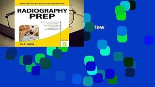 Radiography Prep (Program Review and Exam Preparation), 8th Edition
