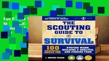 Full E-book The Scouting Guide to Survival: An Official Boy Scouts of America Handbook: More than