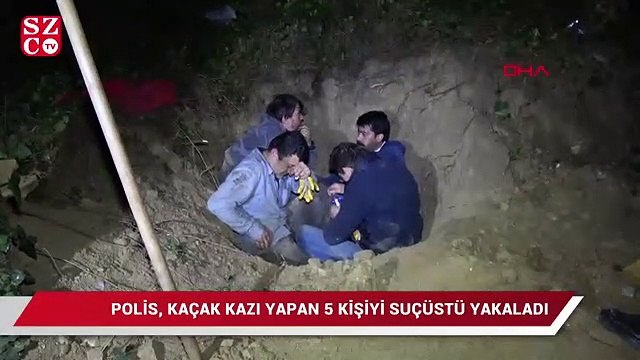 Polis , kaçak kazı yapan 5 kişiyi suç üstü yakaladı
