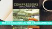 Online Compressors: How to Achieve High Reliability & Availability  For Free