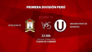 Pre match day between Ayacucho FC and Universitario de Deportes Round 15 Apertura Peru - Liga 1