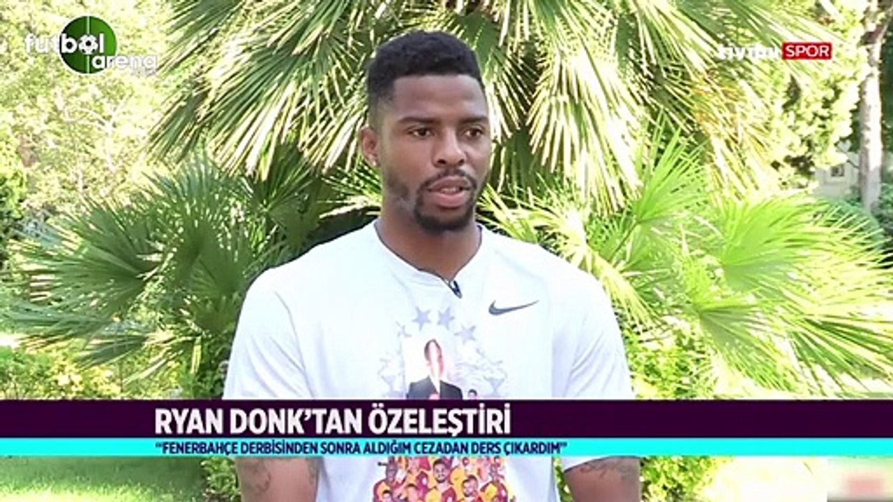 Ryan Donk'tan Babel sözleri