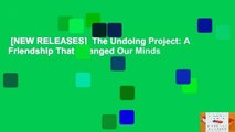 [NEW RELEASES]  The Undoing Project: A Friendship That Changed Our Minds