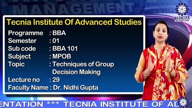 Dr. Nidhi Gupta | Techniques of Group Decision Making | BBA | TIAS | TECNIA TV