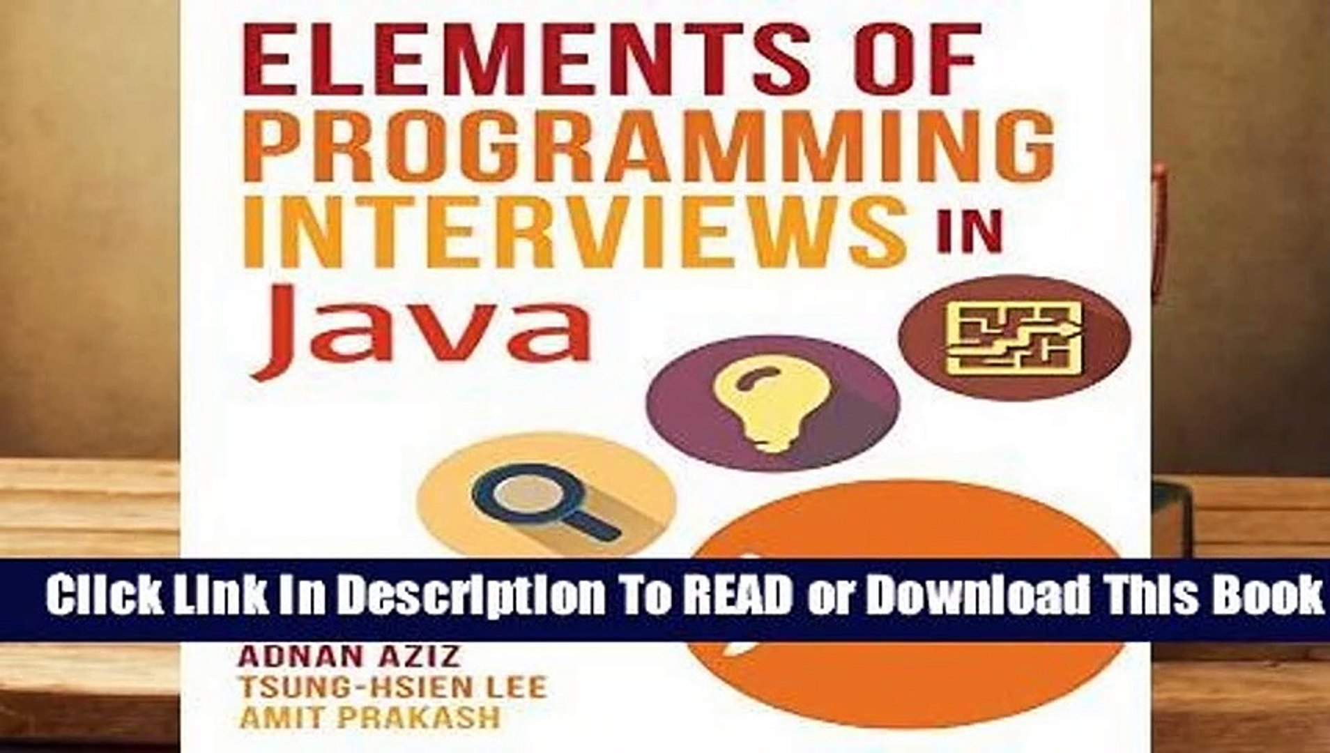 [Read] Elements of Programming Interviews in Java: The Insiders  Guide  For Full